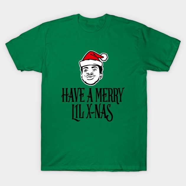 Have a merry Lil X-Nas X-Mas Christmas Hip Hop pun Rap T-Shirt by LaundryFactory